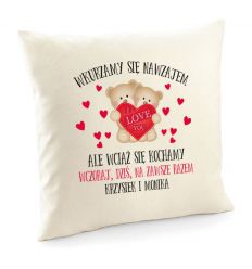 Poduszka Wkurzamy się nawzajem, ale wciąż się kochamy