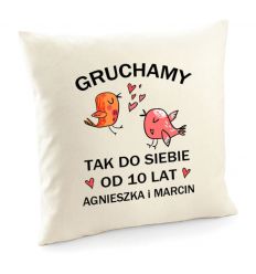 Poduszka dla Par na rocznicę Gruchamy tak do siebie