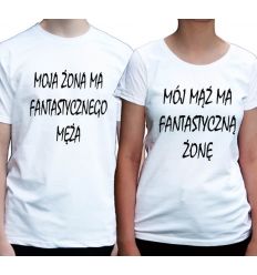 Koszulki Mój mąż ma fantastyczną żonę Moja żona ma fantastycznego męża