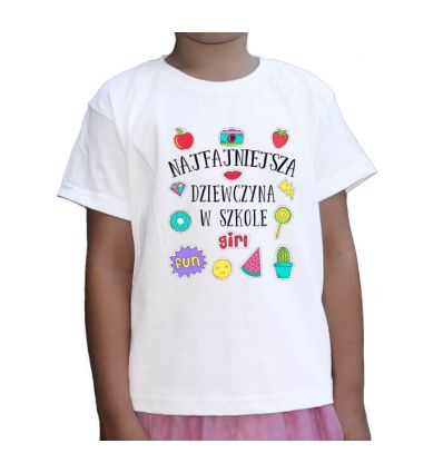 Koszulka Najfajniejsza Dziewczyna w szkole