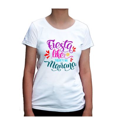Koszulka damska Fiesta like theres no manana