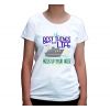Koszulka Best things in life Mess up your hair