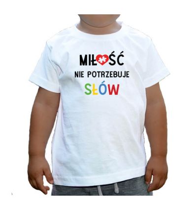 Koszulka Autyzm Miłość nie potrzebuje słów