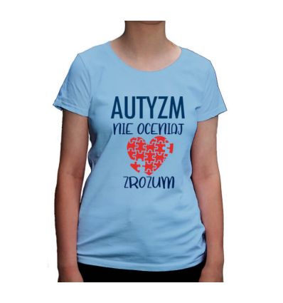 Koszulka Autyzm Nie oceniaj Zrozum