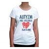 Koszulka Autyzm Nie oceniaj Zrozum