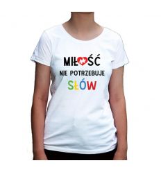 Koszulka damska Autyzm Miłość nie potrzebuje słów