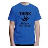 Koszulka Think before you judge
