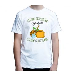 Koszulka męska Czasami przesadzam czasami podlewam