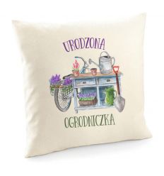 Poduszka Urodzona Ogrodniczka