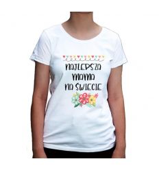 Koszulka Najlepsza Mama na świecie