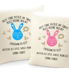 Poduszki Przy Tobie patrzę na świat przez różowe okulary