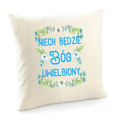 Poduszka religijna Niech będzie Bóg uwielbiony