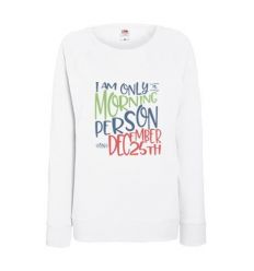 Bluza damska I am only morning person