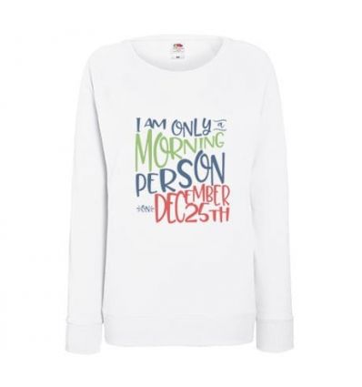 Bluza damska I am only morning person