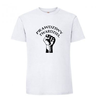 Koszulka Prawdziwy Twardziel