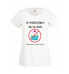 Koszulka Od poniedziałku idę na dietę