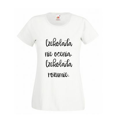 Koszulka Czekolada nie ocenia czekalada rozumie