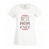 Koszulka Best Mom Ever
