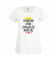 Koszulka Mama ma zawsze rację