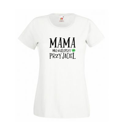 Koszulka Mama mój najlepszy przyjaciel