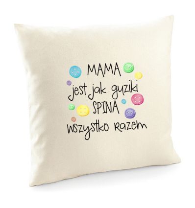Poszewka Mama jest jak guziki