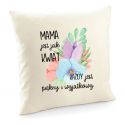 Poszewka Mama jest jak kwiat