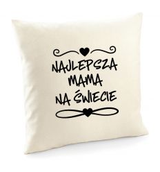 Poszewka Najlepsza Mama na świecie