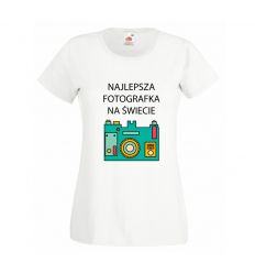 Koszulka fotografa Najlepsza Fotografka na świecie
