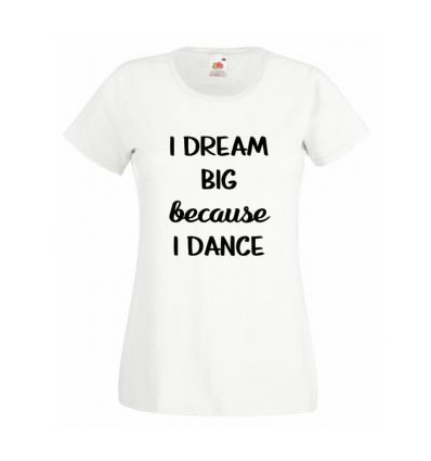 Koszulka I dream Big
