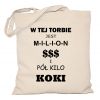 Torba W tej torbie jest milion i pół kilo koki