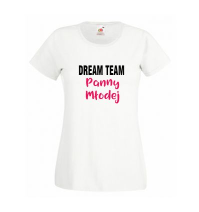 Koszulka Dream Team Panny Młodej