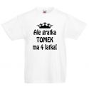 Koszulka Ale gratka ma 4 latka