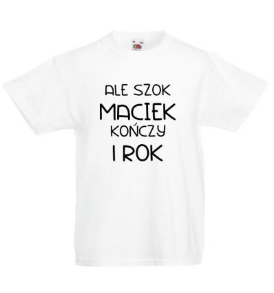 Koszulka Ale szok kończy 1 rok