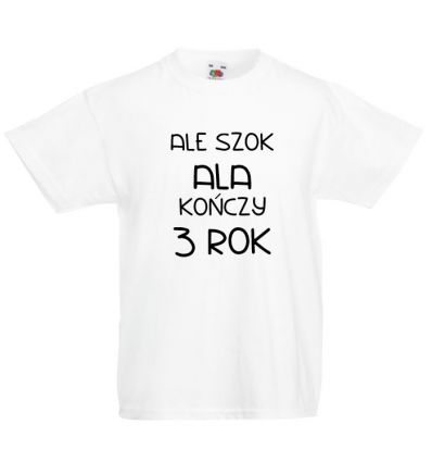 Koszulka Ale szok kończy 3 rok