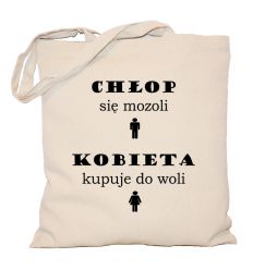 Torba Chłop się mozoli kobieta kupuje do woli