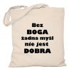 Torba Bez Boga żadna myśl nie jest dobra