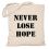 Torba Never lose hope
