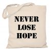 Torba Never Lose Hope