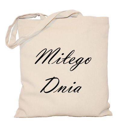Torba Miłego Dnia