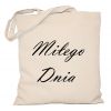 Torba Miłego Dnia