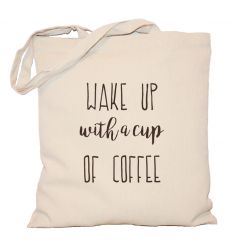 Torba Wake up with a cup of coffee