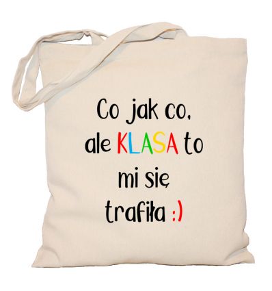 Torba Co jak co ale klasa mi się udała