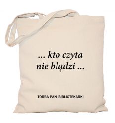 Torba bibliotekarki kto czyta nie błądzi