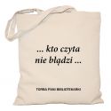 Torba bibliotekarki kto czyta nie błądzi