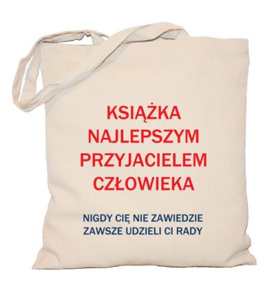 Torba bibliotekarki Książka najlepszym przyjacielem człowieka