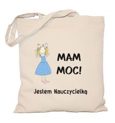 Torba Mam Moc Jestem nauczycielką