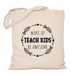 Torba Wake up Teach kids Be awesome