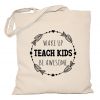 Torba Wake up Teach kids Be awesome