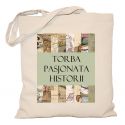 Torba pasjonata historii