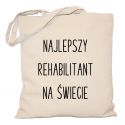 Torba Najlepszy Rehabilitant na świecie